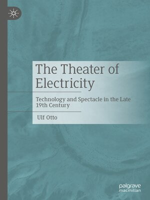 cover image of The Theater of Electricity